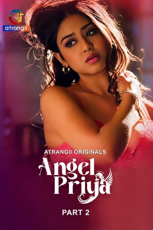 Angel Priya (2026) S01 Part 2 Hindi Complete Web Series 480p | 720p | 1080p WEB DL | Free Download 20 angel priya 2026