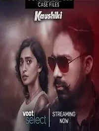 Download Sumer Singh Case Files aka Kaushiki (2021) Season 1 Hindi Complete Voot Select Original Series 480p | 720p HDRip 25 sumer singh case files aka kaushiki 2021