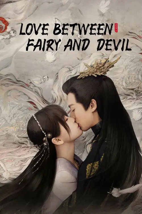 Download Love Between Fairy And Devil (Season 1) Hindi Org Dubbed C-Drama Series 480P 720P & 1080P Web-Dl 25 love between fairy and devil season 1