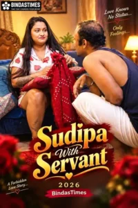 sudipa with servant 2026
