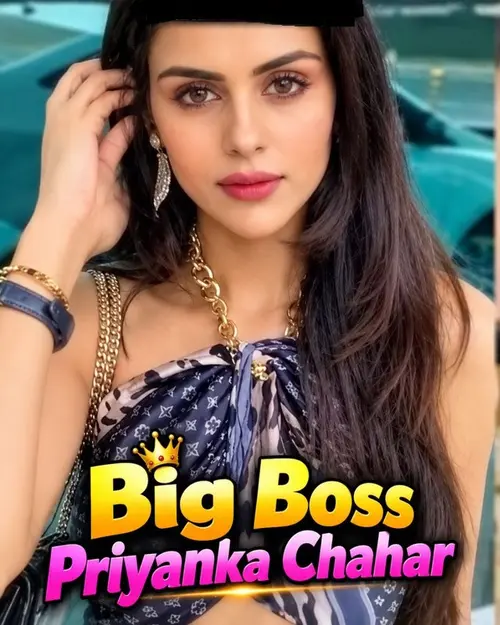 bigboss priyanka chohar 2026