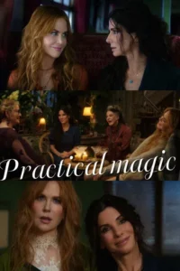 practical magic part 1 2 1998